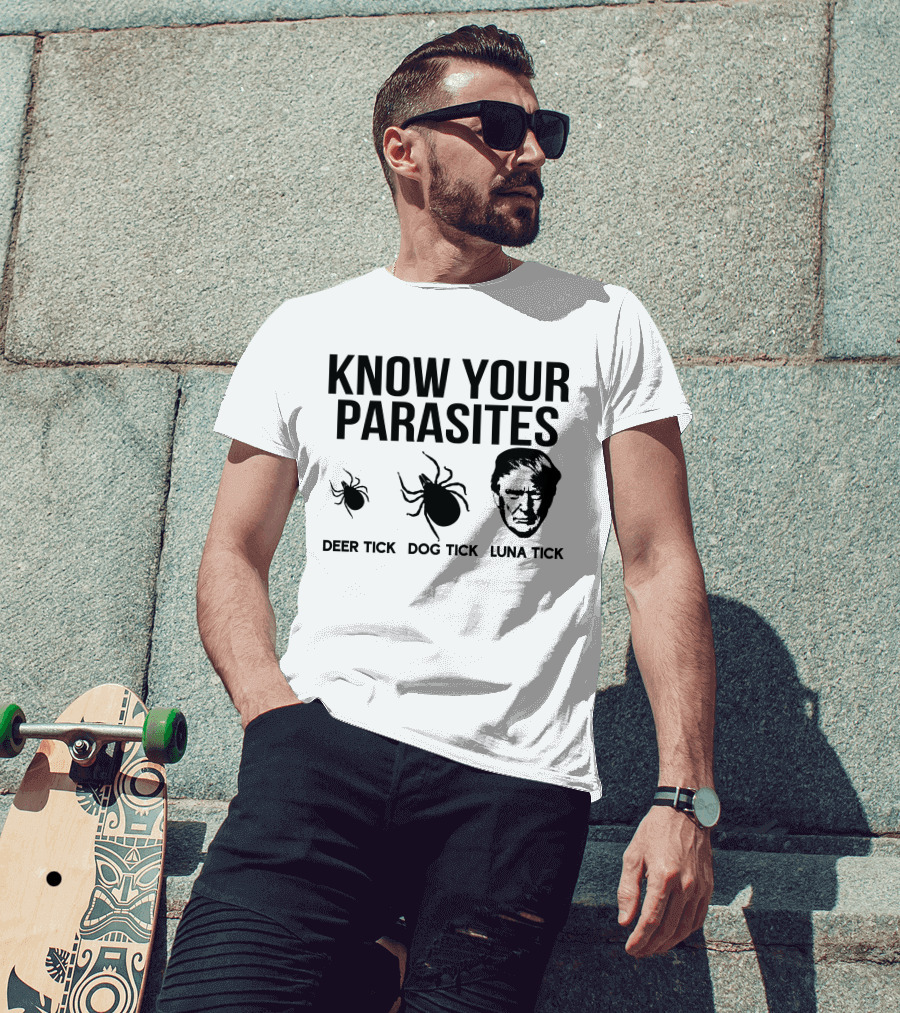 Vanessa Gorman Palmer Report Know Your Parasites Deer Tick Dog Tick Luna Tick Political Satire T-Shirt