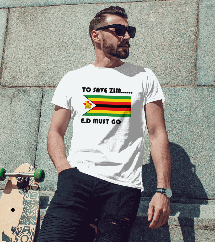 To Save Zim ED Must Go Zimbabwe Flag T-Shirt
