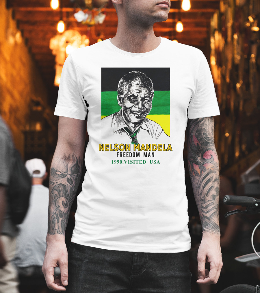 Jointcustodydc Nelson Mandela Freedom Man 1990 Visited USA T-Shirt