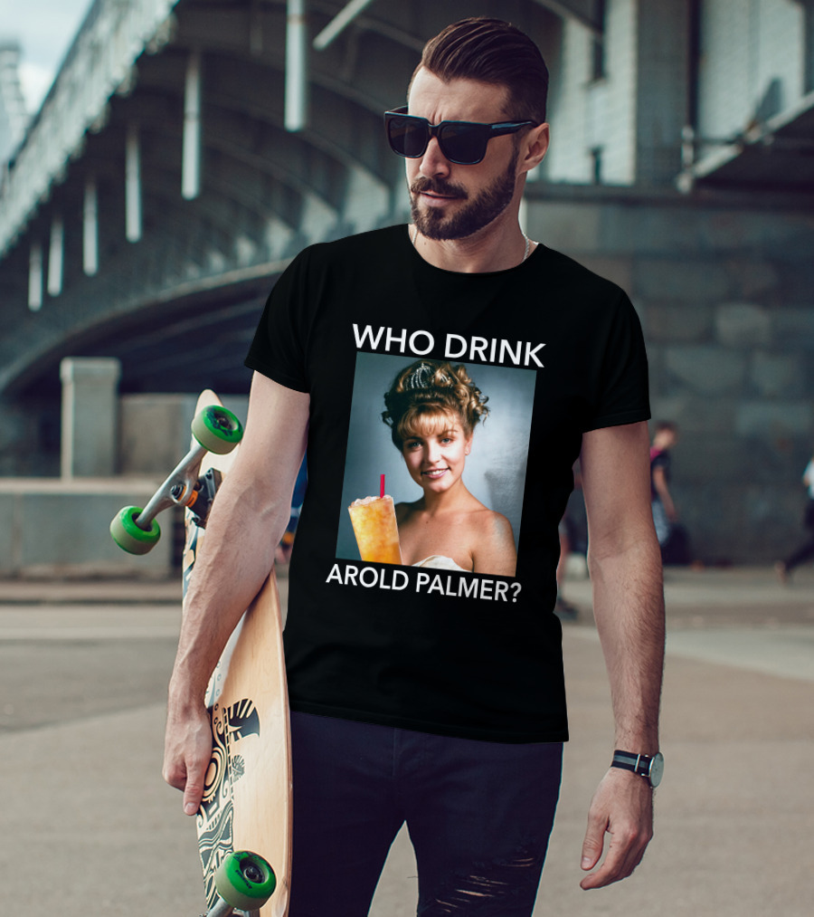 Twin Peaks Laura Who Drink Arnold Palmer Arold Palmer T-Shirt