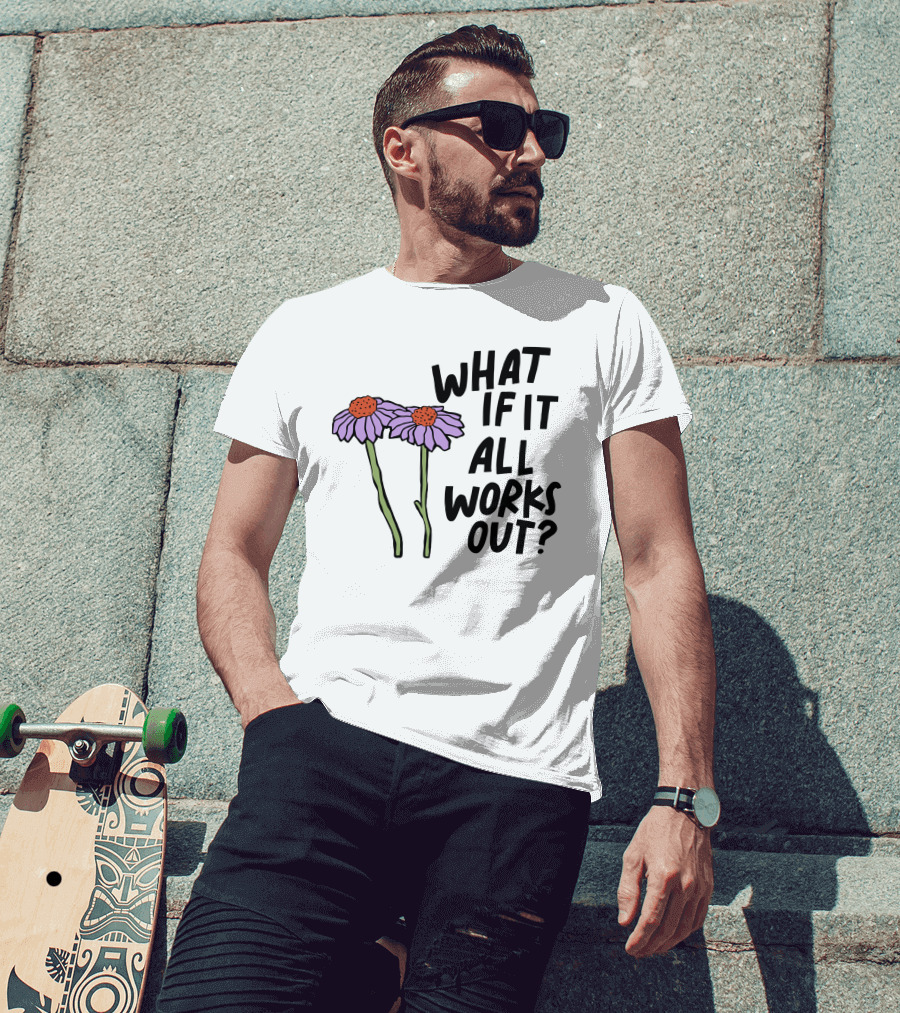 What If It All Works Out Selfcare Is For Everyone Purple Flowers T-Shirt