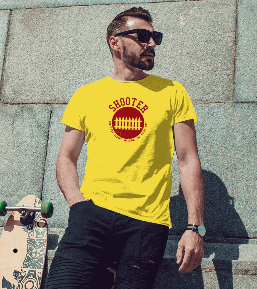 Shooter Don't Get Caught Watchin The Paint Dry T-Shirt