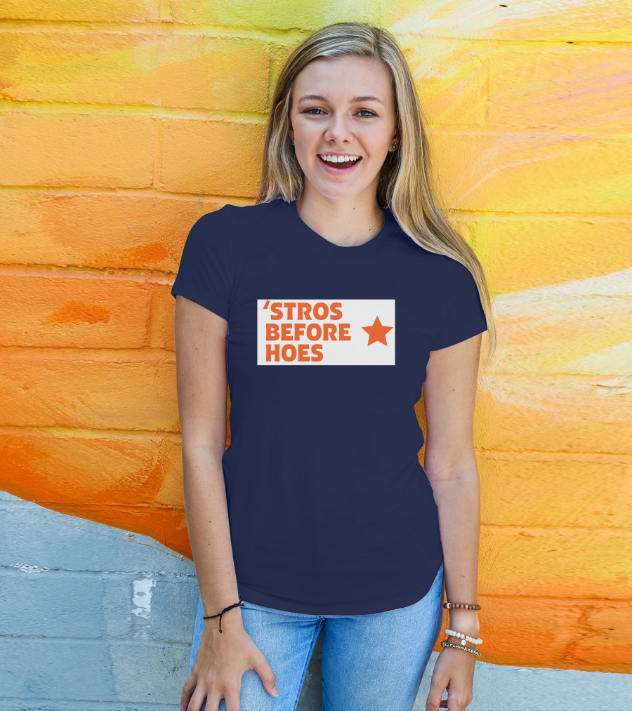 'Stros Before Hoes Saucey2101 Star T-Shirt