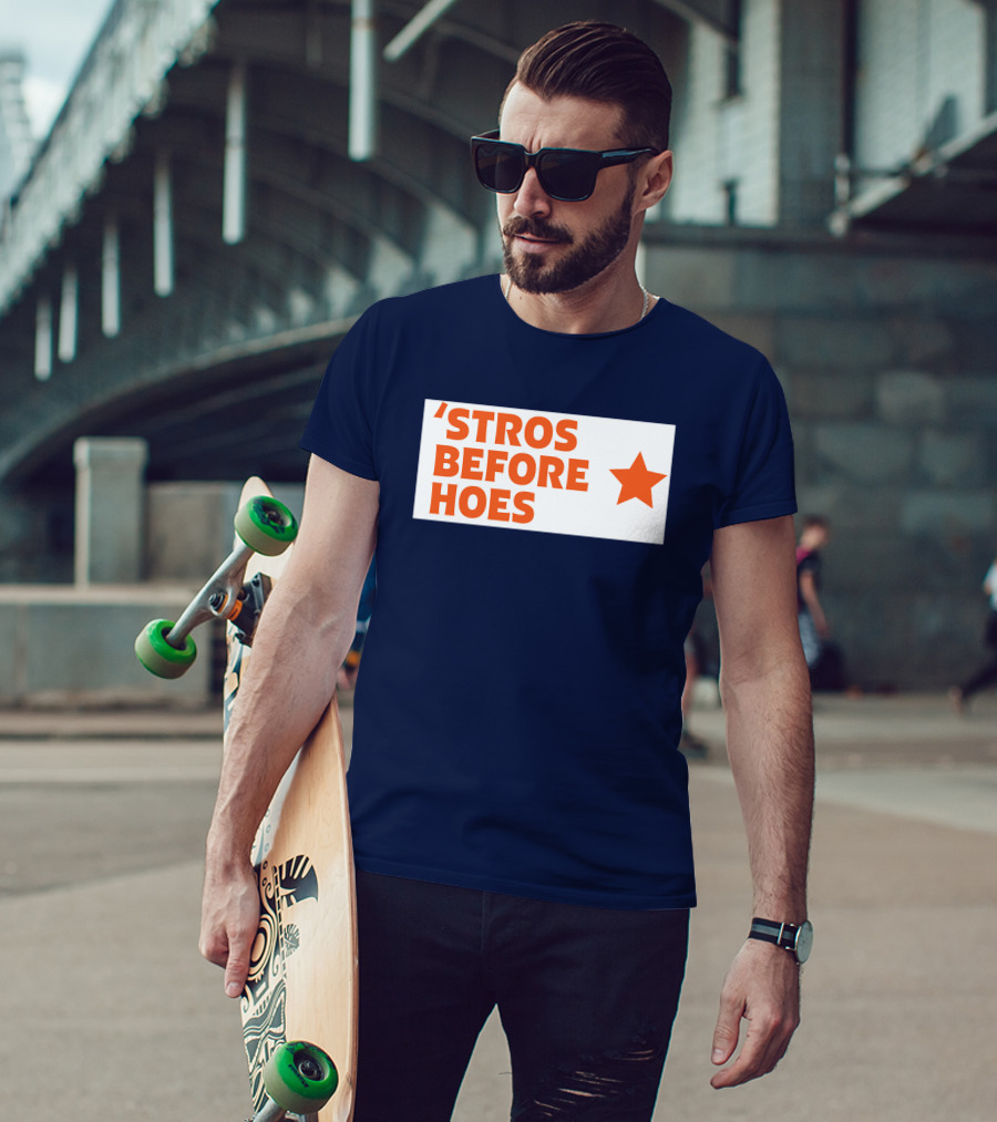 'Stros Before Hoes Saucey2101 Star T-Shirt