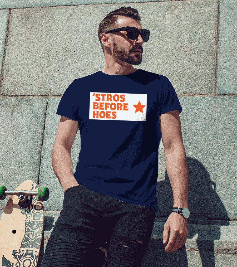 'Stros Before Hoes Saucey2101 Star T-Shirt