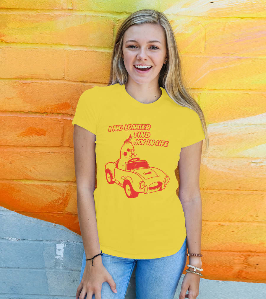Rory Blank Store I No Longer Find Joy In Life Driving Bird T-Shirt
