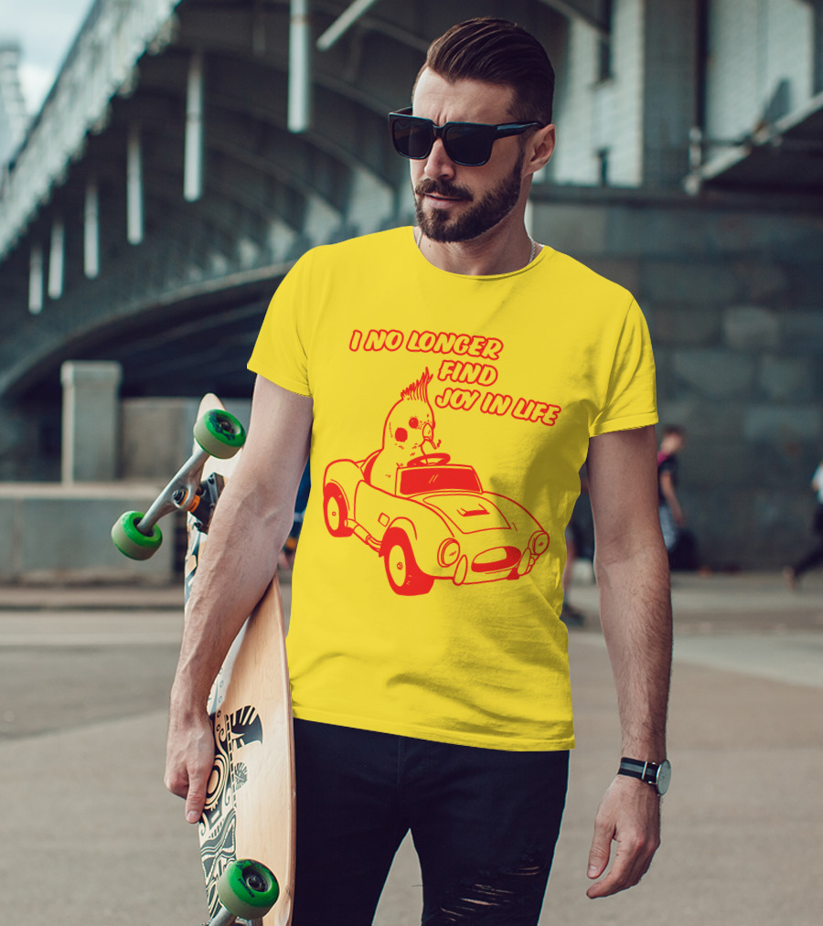Rory Blank Store I No Longer Find Joy In Life Driving Bird T-Shirt