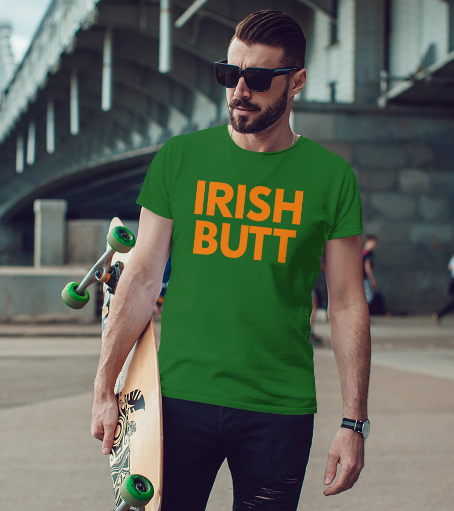 Irish Butt Store Irish Butt T-Shirt