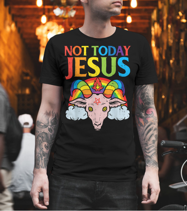 Not Today Jesus Goat Rainbow Satanism Baphomet Symbol Clouds T-Shirt Not Today Jesus Goat Rainbow Satanism Baphomet Symbol Clouds T-Shirt