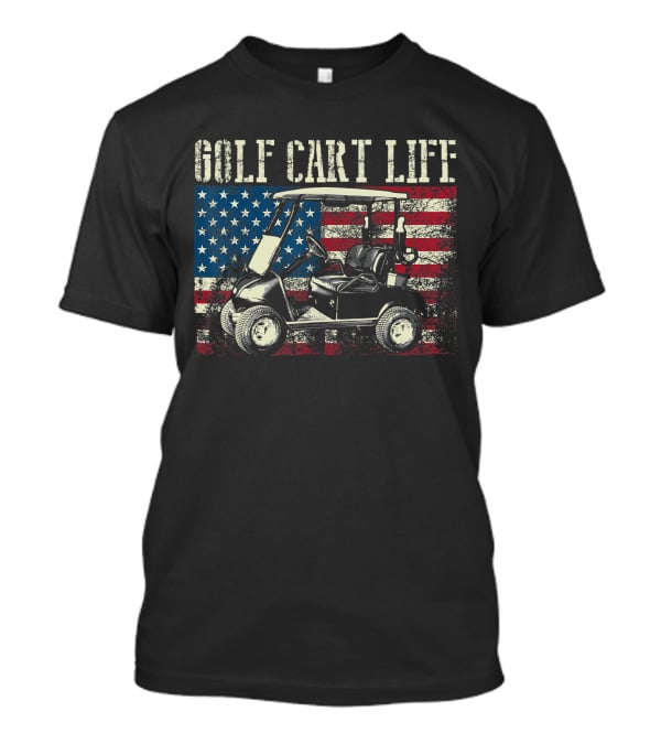 Golf Cart Life Vintage US Flag Funny Golfing T-Shirt