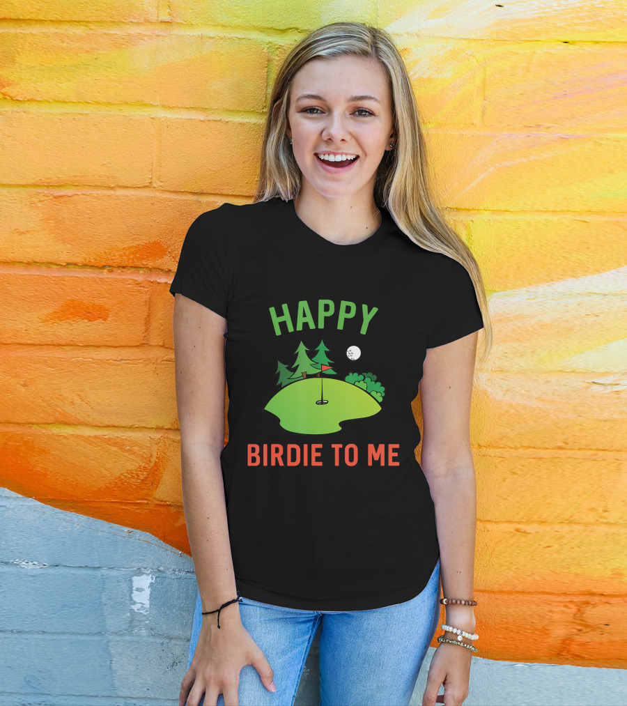 Funny Golf Happy Birdie To Me Golfer Dad Uncle Birthday Golf Course Moon Trees T-Shirt