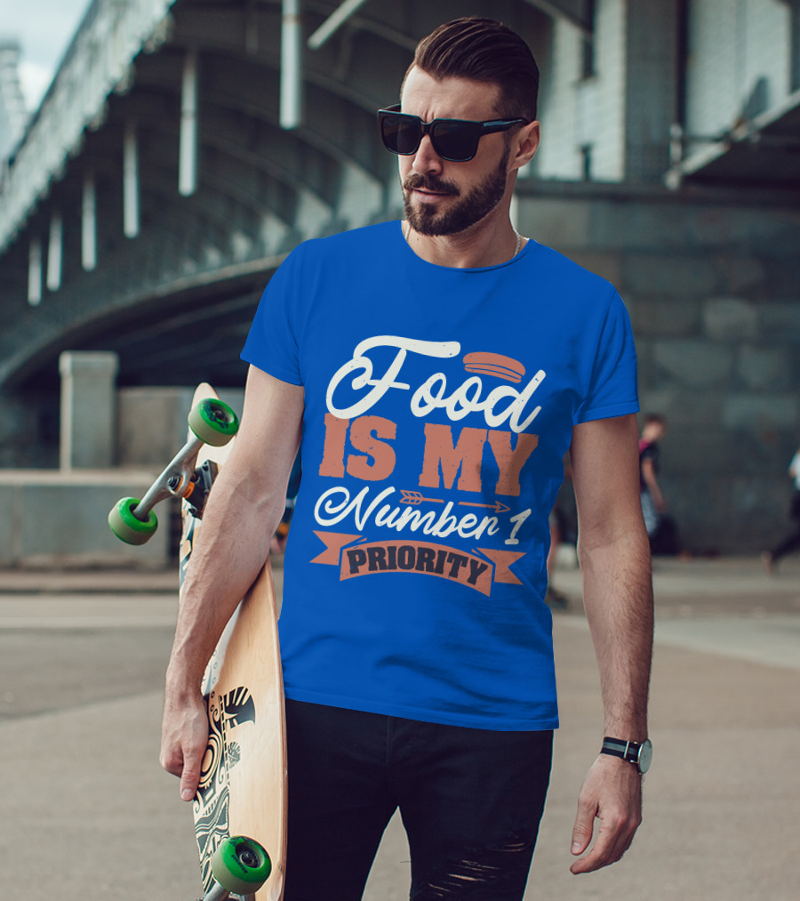Food Is My Number 1 Priority Hotdog Arrow Banner T-Shirt