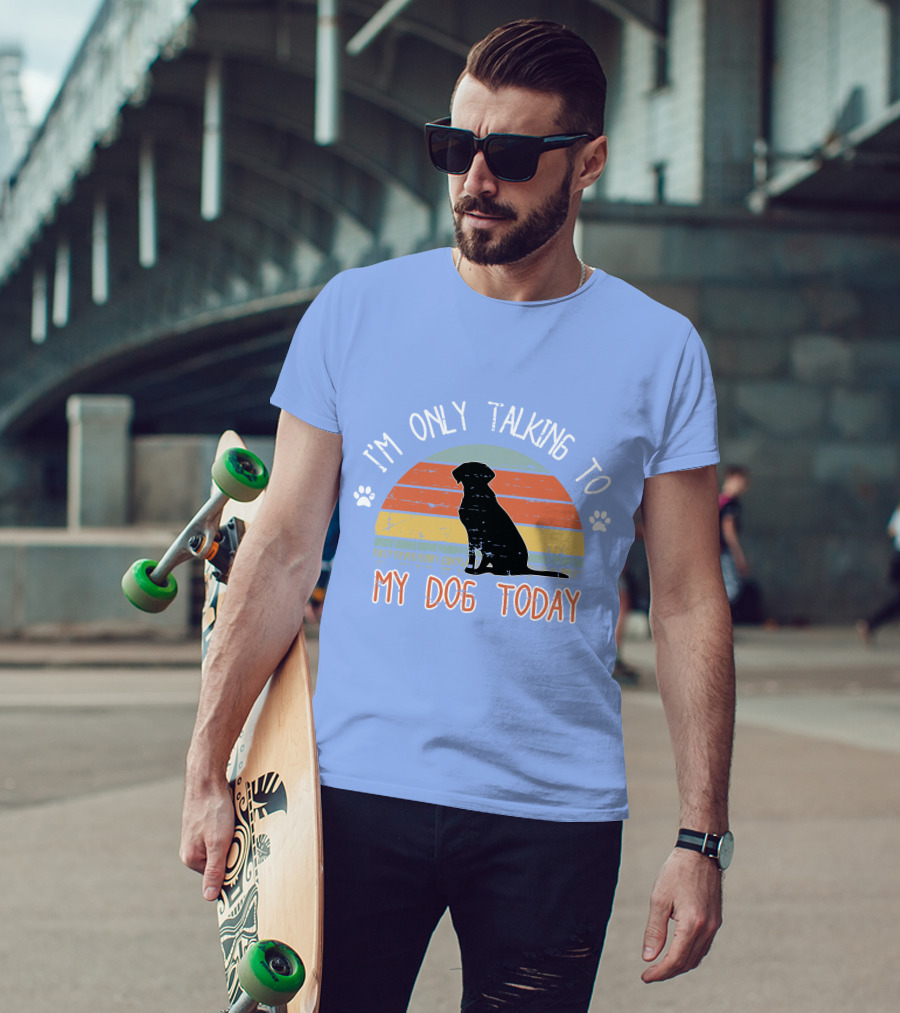 I'm Only Talking To My Dog Today Retro Silhouette With Paws T-Shirt