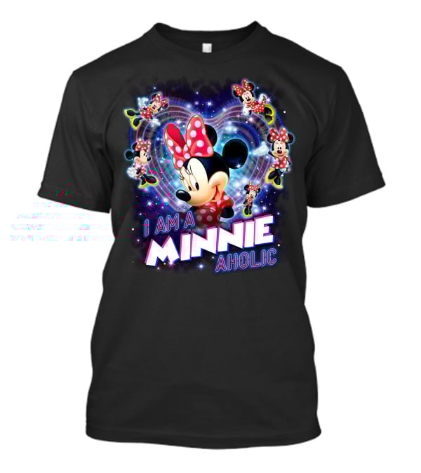 I Am A Minnie Aholic T-Shirt