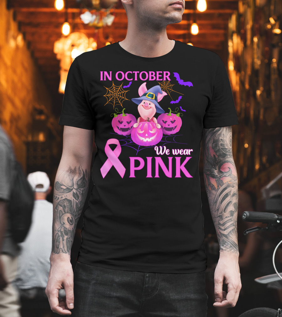 In October We Wear Pink Piglet Breast Cancer Awareness Halloween Pumpkins T-Shirt