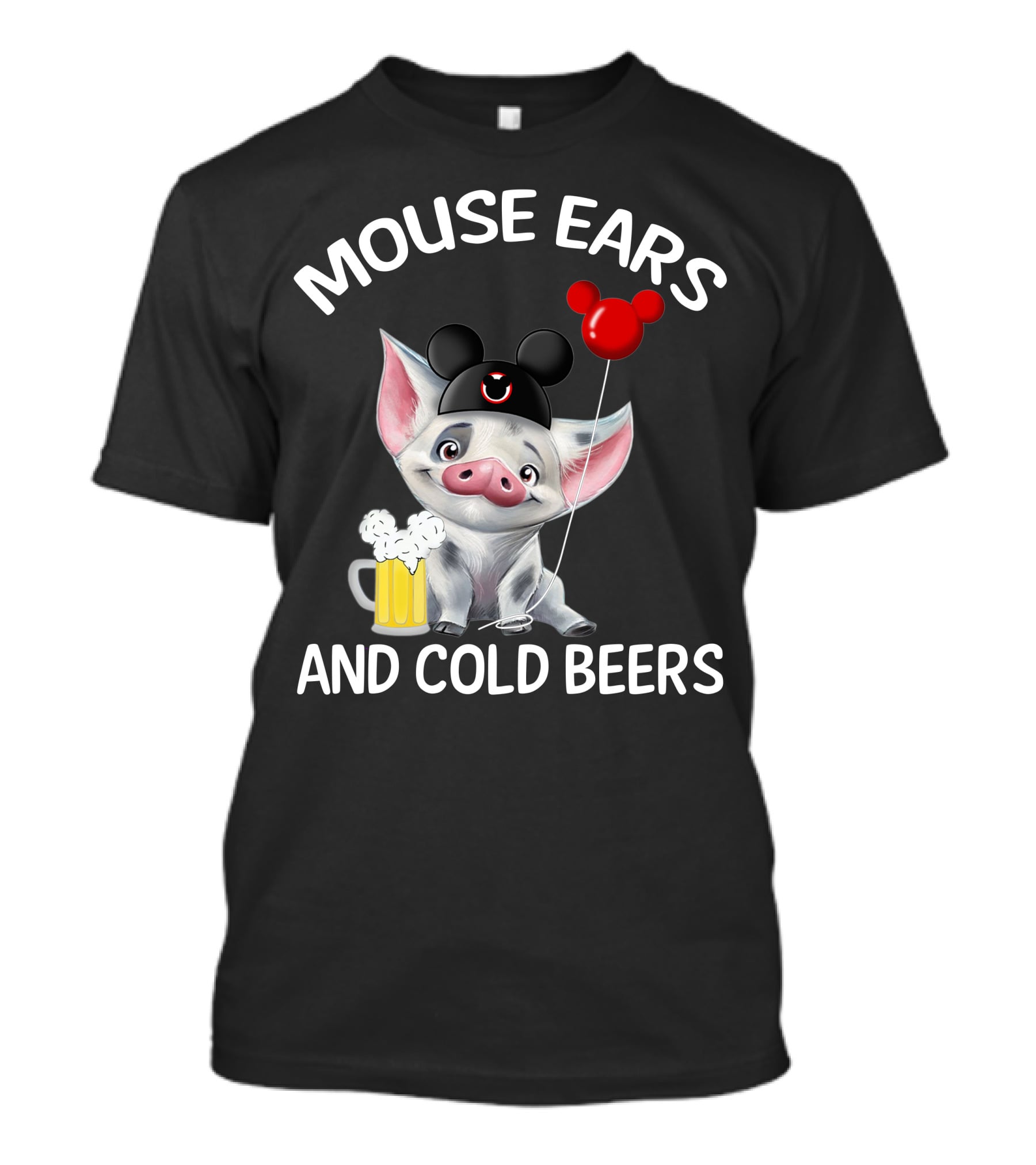 Mouse Ears And Cold Beers Pua Pig T-Shirt