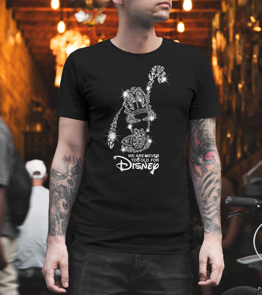 We Are Never Too Old For Disney Pluto Sparkle T-Shirt