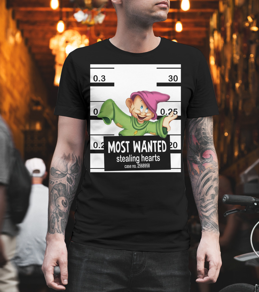 Most Wanted Stealing Hearts Dopey Case No. 2568958 T-Shirt