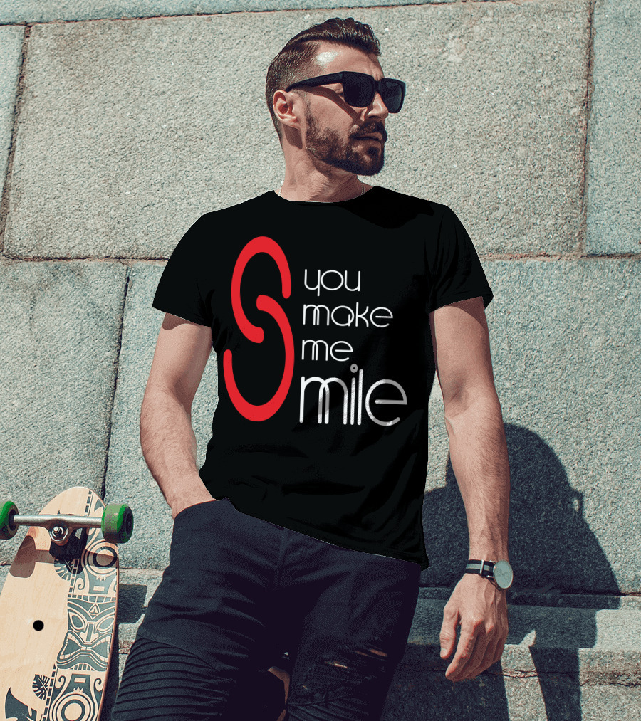 You Make Me Smile S Red T-Shirt