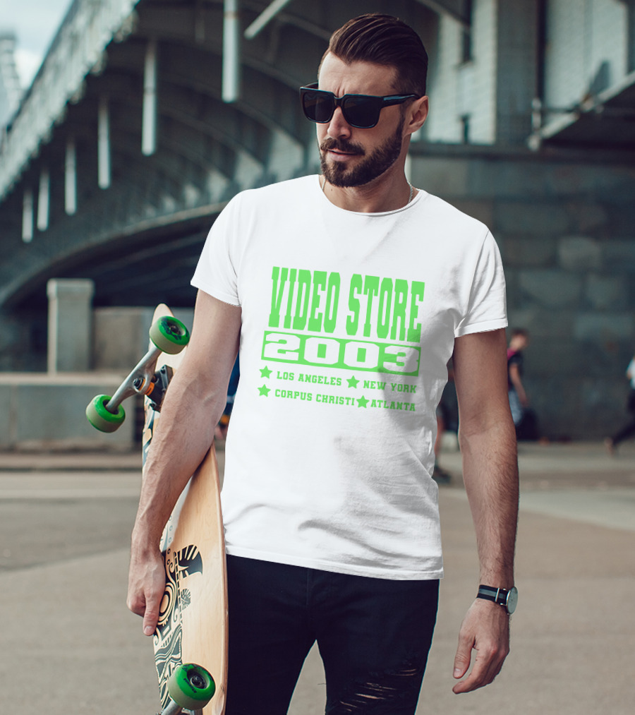 Video Store 2003 Los Angeles New York Corpus Christi Atlanta T-Shirt
