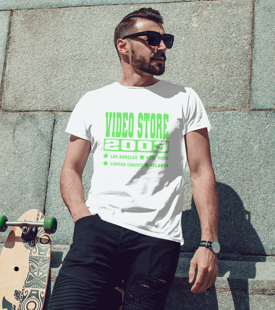Video Store 2003 Los Angeles New York Corpus Christi Atlanta T-Shirt