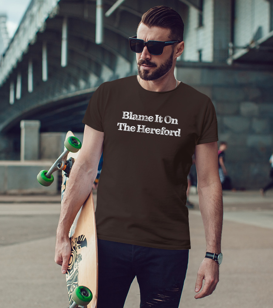Parker Cattle Blame It On The Hereford T-Shirt