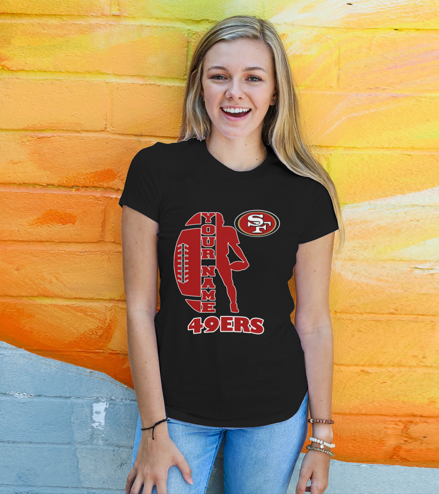 49ers Your Name Sf Football T-Shirt