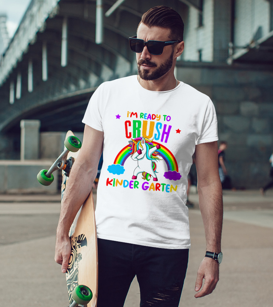 I Am Ready To Crush Kindergarten Unicorn Rainbow Stars Colorful Fun T-Shirt