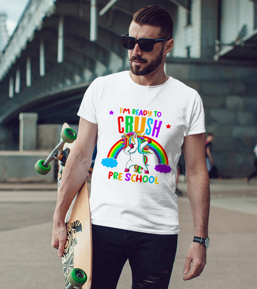 I'm Ready To Crush Preschool Unicorn Rainbow Dabbing T-Shirt