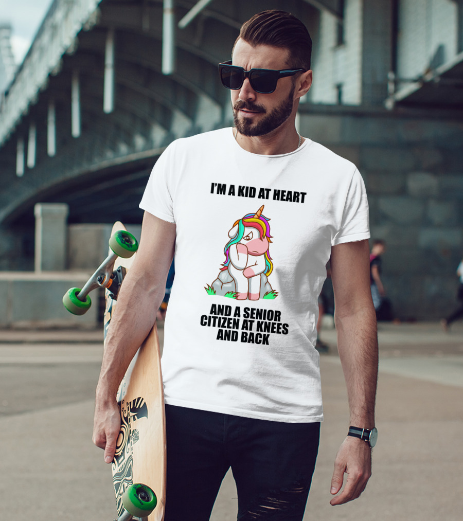 I'm A Kid At Heart And A Senior Citizen At Knees And Back Unicorn T-Shirt