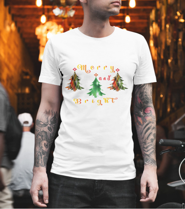 Merry And Bright Christmas Trees T-Shirt Merry And Bright Christmas Trees T-Shirt