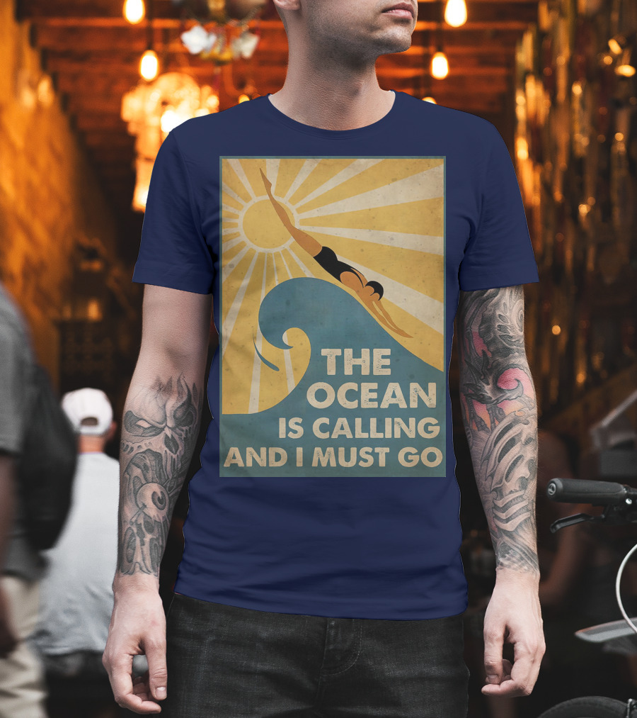 Swimming The Ocean Is Calling And I Must Go Vintage Sun Wave Dive T-Shirt