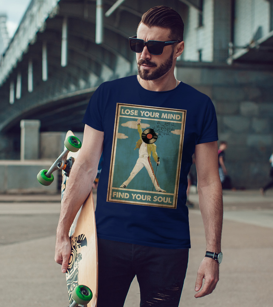 Freddie Mercury Lose Your Mind Find Your Soul Vintage Vinyl Record Head And Microphone T-Shirt