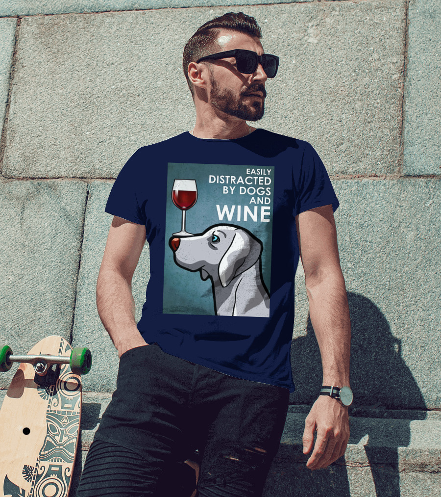 Easily Distracted By Dogs And Wine Weimaraner With Glass T-Shirt