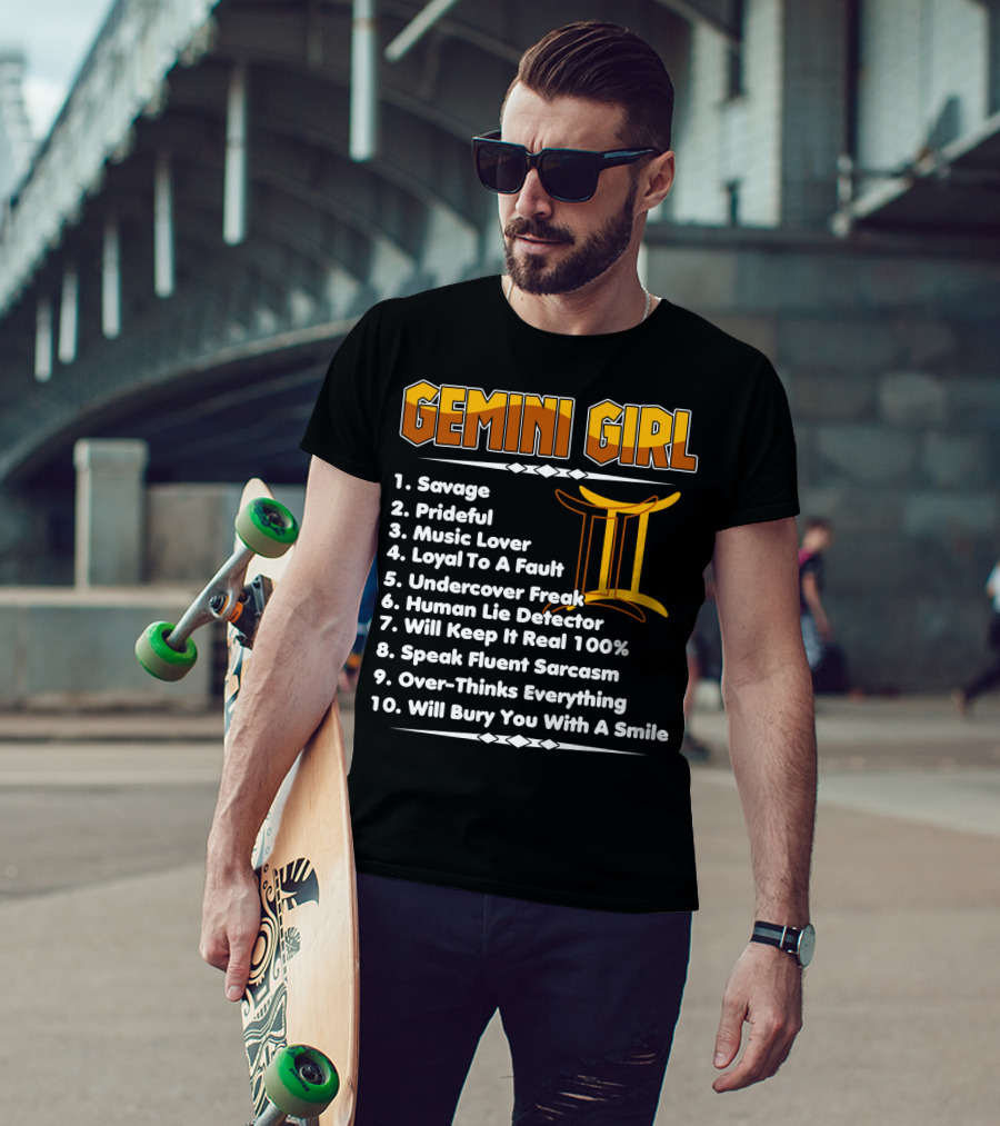 Gemini Girl Savage Funny Birthday Traits With Zodiac Symbol And Personality List T-Shirt