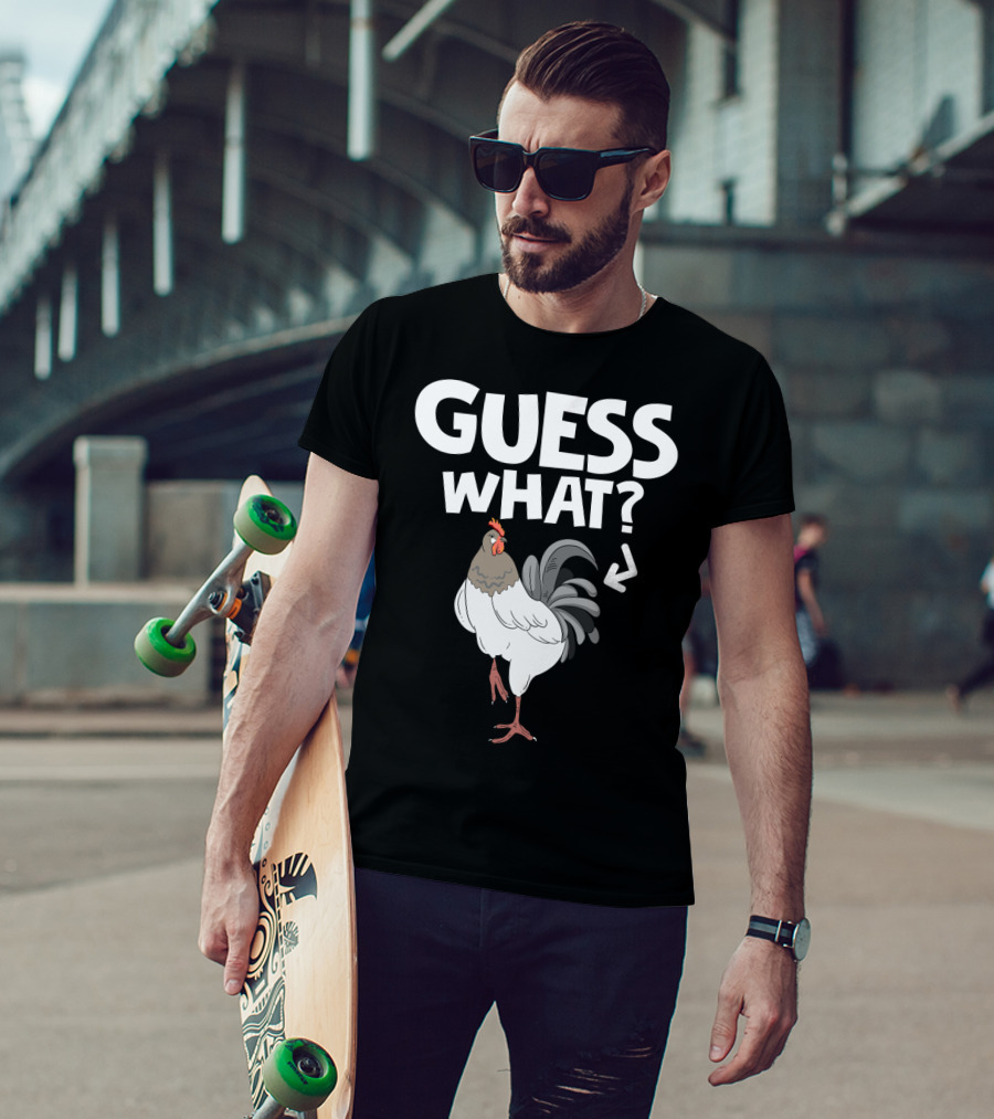 Guess What Chicken Butt Funny Country Farm Animal Joke T-Shirt