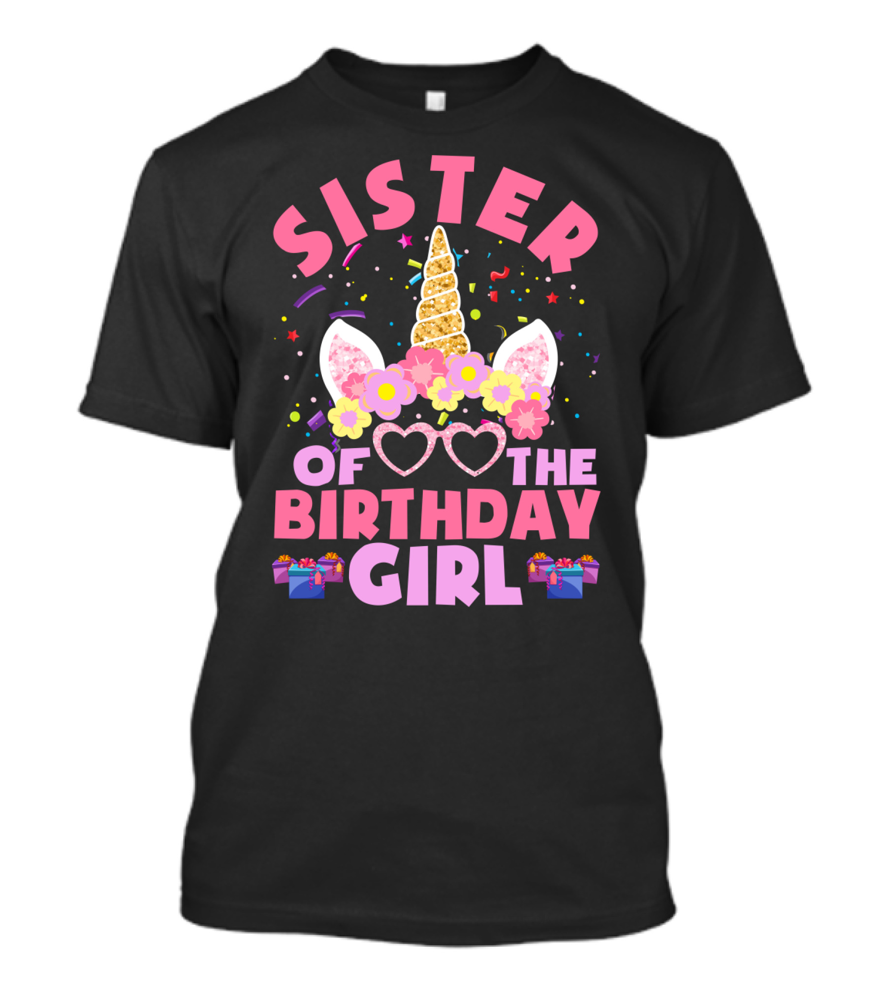 Sister Of The Birthday Girl Unicorn With Flowers And Confetti T-Shirt