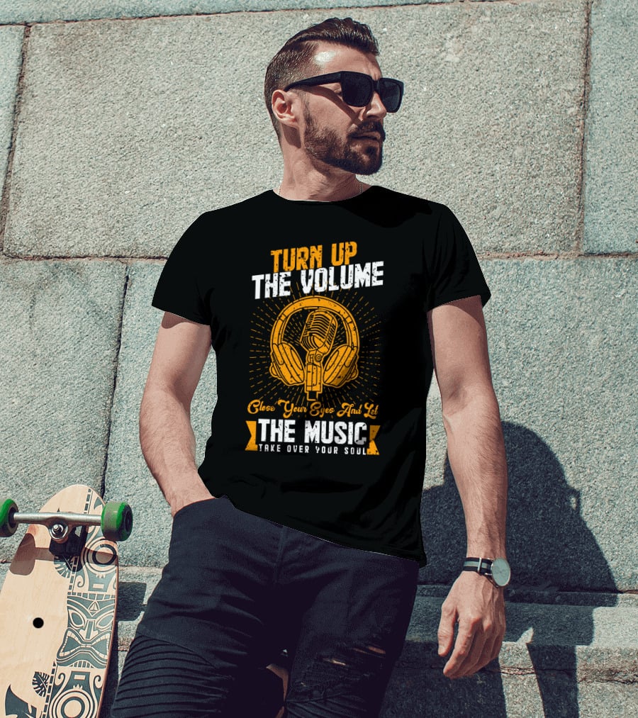 Turn Up The Volume Close Your Eyes And Let The Music Take Over Your Soul With Vintage Microphone And Headphones T-Shirt