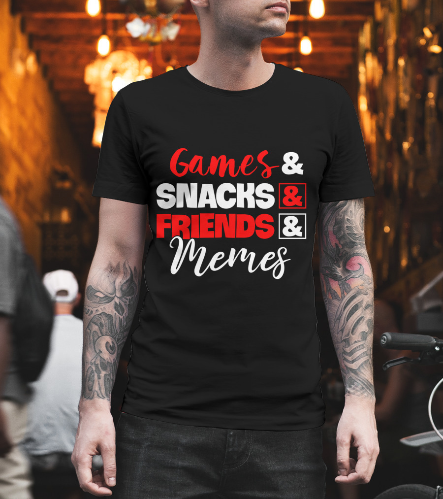 Games Snacks Friends Memes Fun Essentials T-Shirt