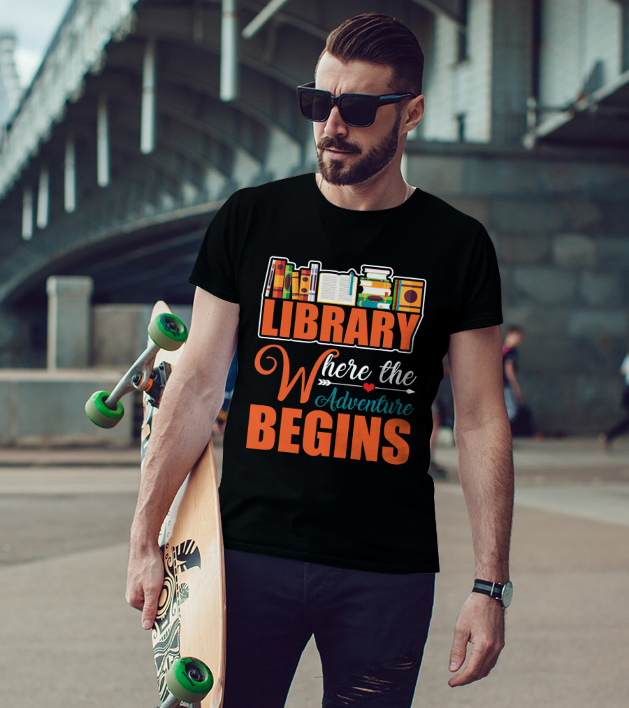 Library Where The Adventure Begins Librarian T-Shirt