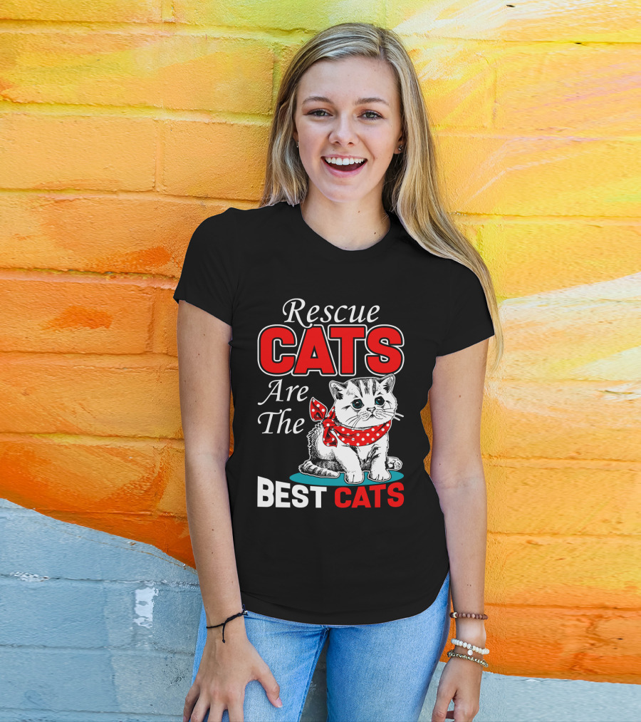 Rescue Cats Are The Best Cats T-Shirt