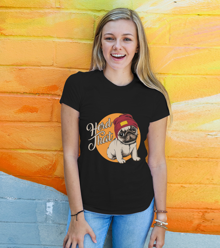 Herd That Funny Pug Dog Animal Lover With Red Beanie T-Shirt