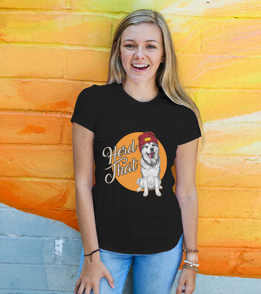 Herd That Siberian Husky With Red Beanie Animal Lover Dog T-Shirt