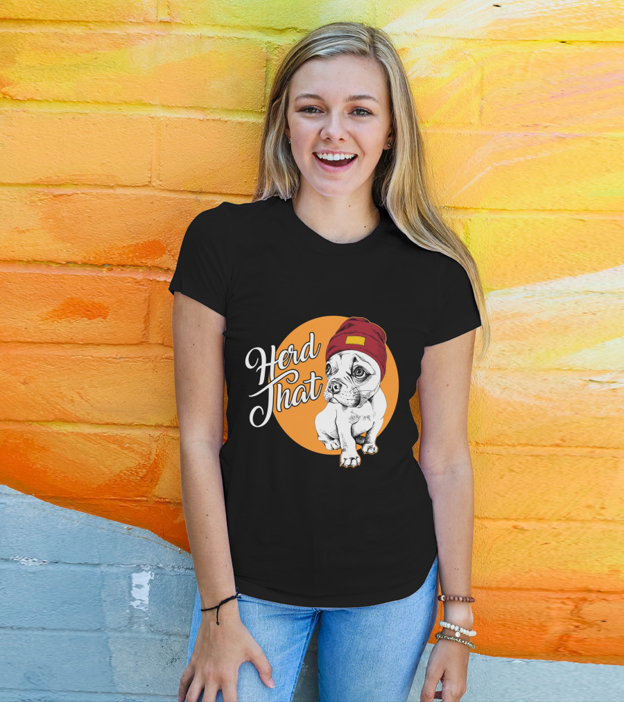 Herd That Funny French Bulldog Animal Lover Dog T-Shirt