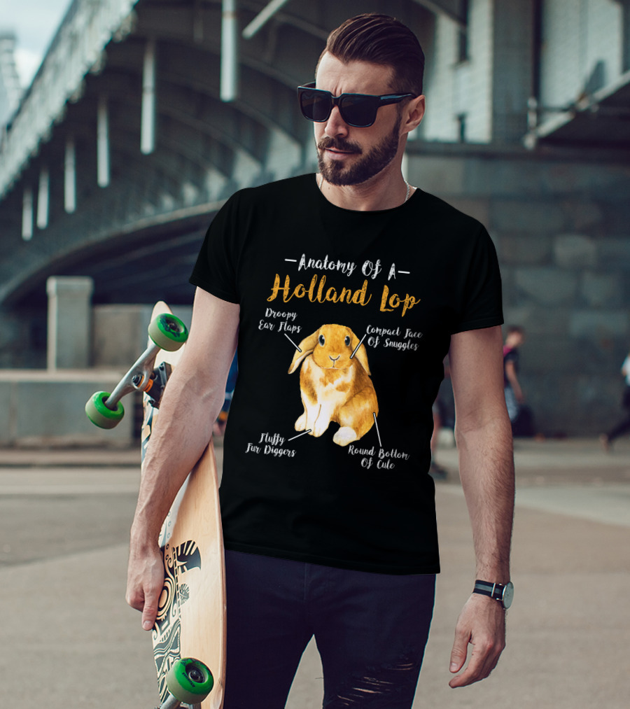 Anatomy Of A Holland Lop Droopy Ear Flaps Compact Face Of Snuggles Fluffy Fur Diggers Round Bottom Of Cute T-Shirt