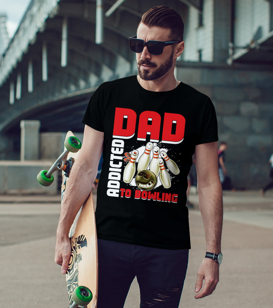 DAD ADDICTED TO BOWLING Pin And Ball Graphics T-Shirt