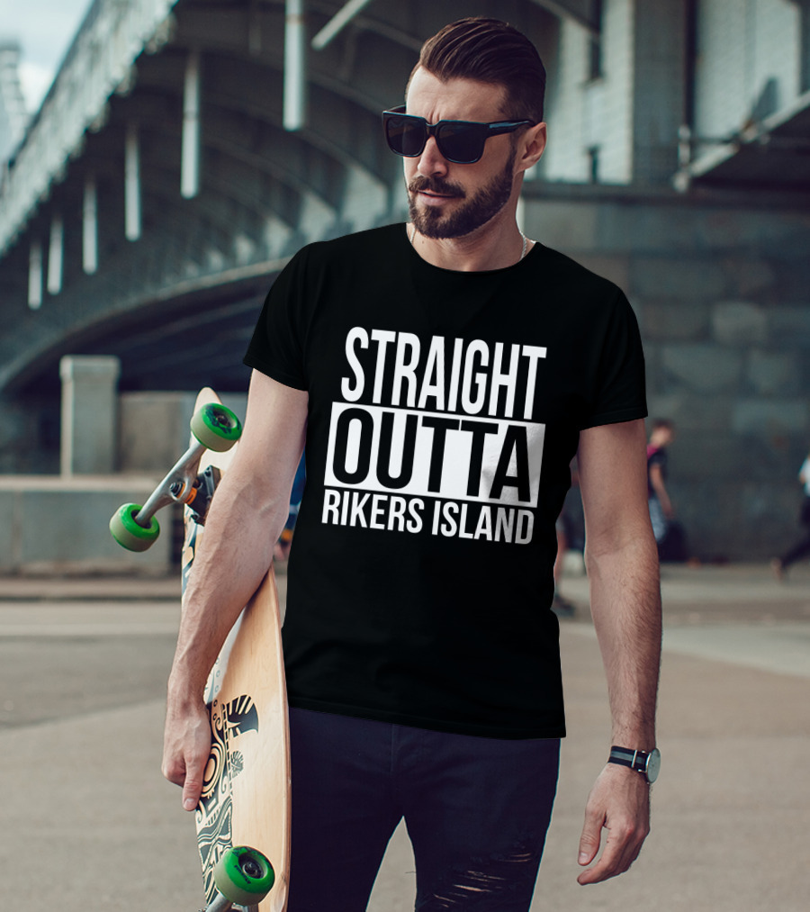 Straight Outta Rikers Island Typography Emphasizing T-Shirt