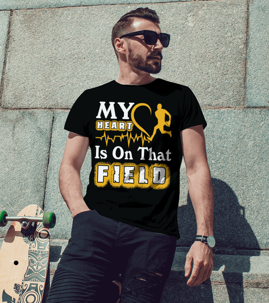 MY Heart Is On That Field Rugby Player T-Shirt