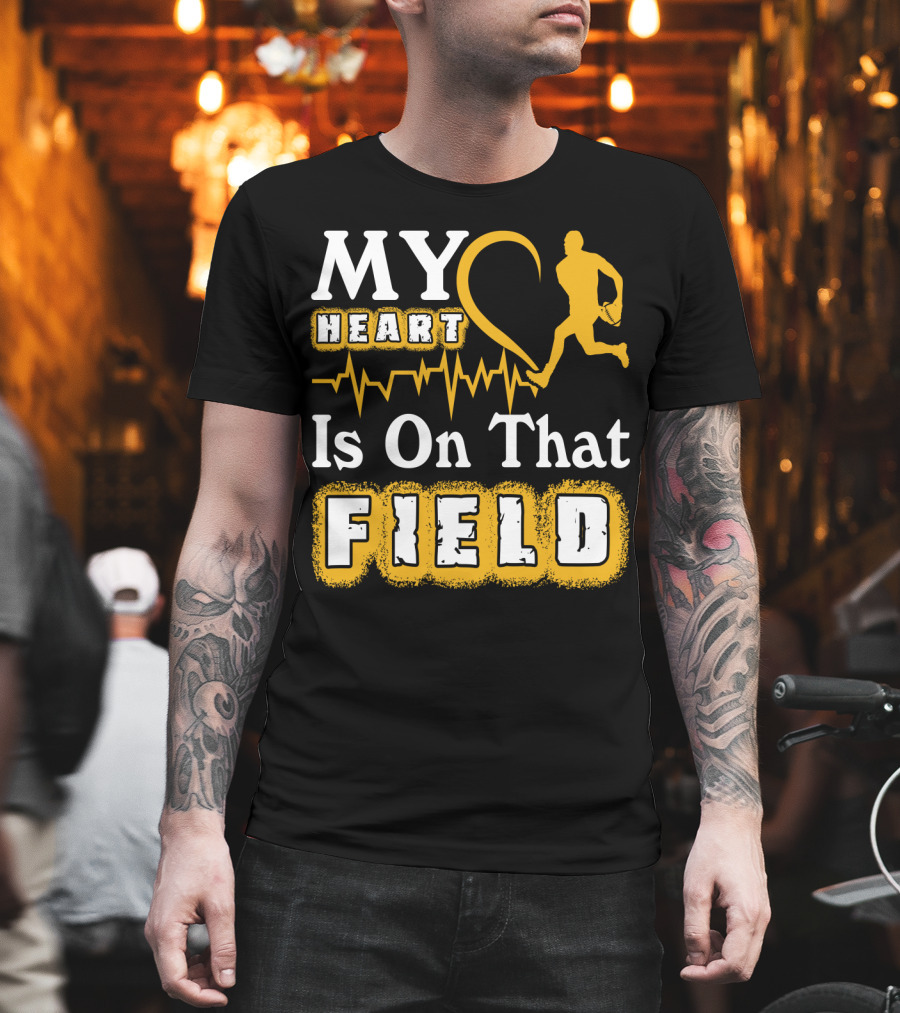 MY Heart Is On That Field Rugby Player T-Shirt