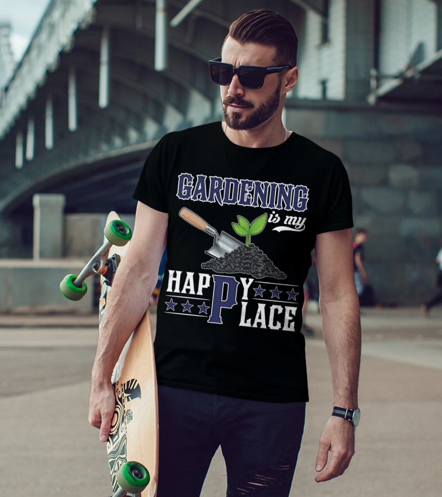 Gardening Is My Happy Place With Gardening Tools And Plants T-Shirt